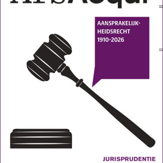 Jurisprudentie Aansprakelijkheidsrecht 1910-2026